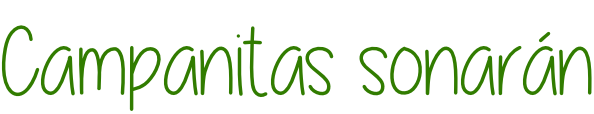 Campanitas sonarán