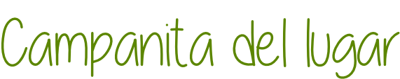 Campanita del lugar